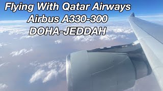 AIRBUS A330300 QATAR AIRWAYS DOHAJEDDAH [upl. by Hazlip]