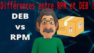 Linux différences entre le RPM et le DEB [upl. by Atiuqa]