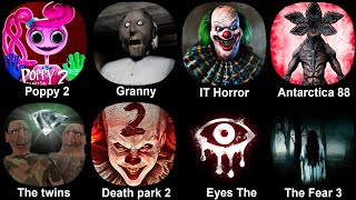 Poppy Playtime 2 Granny IT Horror Clown Antarctica 88 The Twins Death Park 2 Eyes The Horror [upl. by Akinad308]