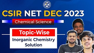 CSIR NET december 2023 Chemical Science solution  csir net dec 2023 inorganic chemistry solutions [upl. by Marguerita]