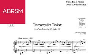 ABRSM Piano Grade 3 20252026 A3 Tarantella Twist from Piano Grades Are Go Grade23 by Proudler [upl. by Schilt785]