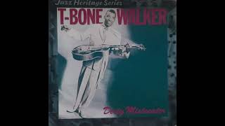 T Bone Walker – Stormy Monday [upl. by Chryste]