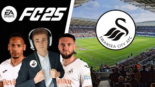 EAFC 25 Swansea City Career MODE RTG  Ep 1 A New Era Has Begun [upl. by Enelloc]