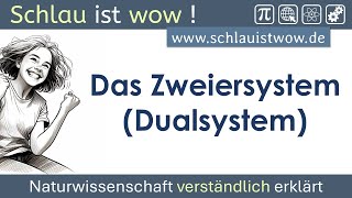 Zweiersystem Dualsystem Binärsystem  Dualzahlen Binärzahlen [upl. by Enahs]