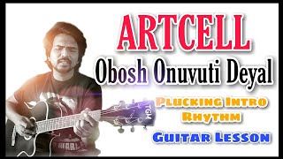 Artcell  Obosh Onuvutir deyal Guitar lesson  Intro Chord [upl. by Notxap]