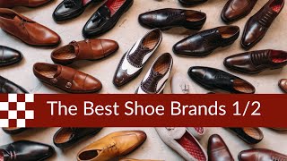 The Best Shoe Brands part 1 [upl. by Eli316]