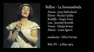 Bellini  La Sonnambula  Sutherland Gedda Tozzi  Varviso  Met 9 May 1964 [upl. by Meaghan967]