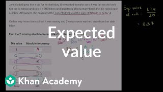 Getting data from expected value  Probability and Statistics  Khan Academy [upl. by Hisbe]