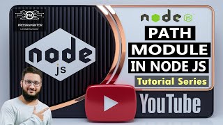 14  Path Module In Node JS  Working With Paths In Node JS  Node JS Tutorial  NodeJS HindiUrdu [upl. by Allimaj]