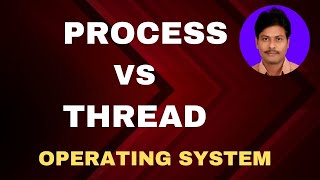 Difference Between Process and Thread  Operating System  Compare Process and Thread  Thread [upl. by Wilma]