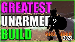 NEW UPDATE No Weapon Build  Best Unarmed Build In 2023  Grounded Update 124 [upl. by Paapanen860]