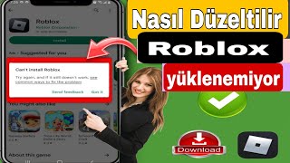 Google Playstoreda Roblox Yüklenemiyor Hatası Nasıl Düzeltilir  Roblox Yüklenemiyor Sorunu Çözüldü [upl. by Namso]