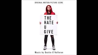 The Hate U Give Soundtrack  quotMaverickquot  Dustin OHalloran [upl. by Shoemaker10]