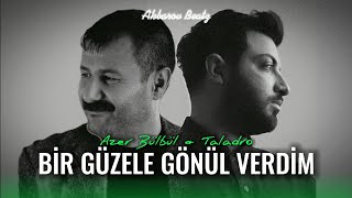 Taladro amp Azer Bülbül  Bir Güzele Gönül Verdim featAkbarov Beatz tiktok [upl. by Neleag62]