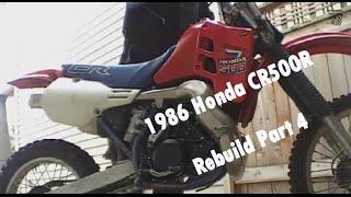 1986 Honda CR500 Part 4  Rebirth in HD [upl. by Asirak926]