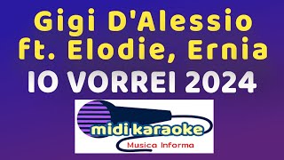 Gigi DAlessio ft Elodie Ernia  IO VORREI 2024  karaoke [upl. by Htidirrem]