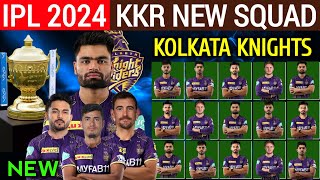 IPL 2024 Kolkata Knight Riders Team Full Squad  KKR Team New Players List 2024  KKR New Team 2024 [upl. by Hplodnar]