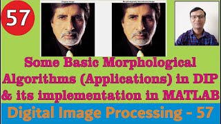 Some Basic Morphological Algorithms Applications in DIP and its implementation in MATLAB  Image [upl. by Celisse130]