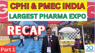 Largest Pharma Expo India  CPHI amp PMEC India Recap 2023  Part1  Pharmadocx Consultants [upl. by Uzzi491]