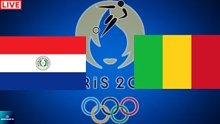 2024 PARIS OLYMPICS PARAGUAY vs MALI MEN’S SOCCER LIVE GAME CAST amp CHAT [upl. by Atenik]