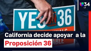 Contundente respaldo a la Proposición 36 en California impondrán penas más severas a robos [upl. by Aramoiz]