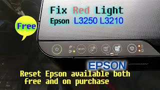 Epson L3250 Red Light Blinking Solution Epson L3210 L3215 L3250 Service Required Software [upl. by Rue]