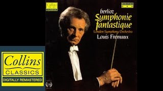 FULL ALBUM Berlioz  Symphonie Fantastique  London Symphony Orchestra [upl. by Halil]