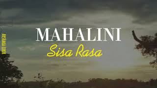 Mahalini  Sisa Rasa  lirik lagu [upl. by Ardnuas]