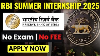 RBI Summer Internship 2025 Everything You Need to Know [upl. by Ahtabat]