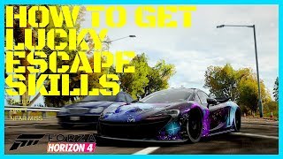 HOW TO GET Lucky escape skills in FORZA HORIZON 4 [upl. by Ahsiele]