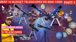 PART 1BEST TELESCOPES rs 800013000 IN INDIA CELESTRON MEADENATIONAL GEOGRAPHIC BRESSER HINDI [upl. by Amrac]