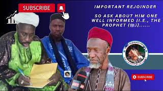 REJOINDER  So ask about Him one well informed ie the Prophet ﷺ  Mufti BaKawsu Fofana [upl. by Agon]