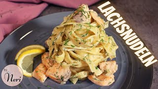 Lachsnudeln  Pasta  Tagliatelle  ZitronenDil Sahnesoße  byNeri [upl. by Thinia]