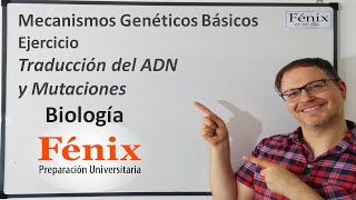 Mecanismos Genéticos Básicos  Ejercicio de Traduccion del ADN Sintesis de Proteínas [upl. by Enelaehs721]