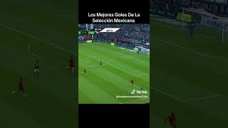 Los mejores goles de México [upl. by Noonan31]