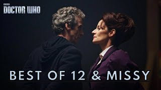 Doctor Who  Best of 12 and Missy [upl. by Cherianne894]