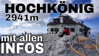 Hochkönig 2941m  Normalweg vom Arthurhaus mit allen Informationen  Berchtesgadener Alpen [upl. by Ahsikahs22]