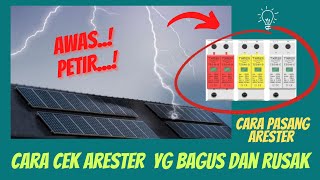 CARA PASANG amp CARA CEK SURGE ARRESTER RUSAK amp BAGUS  ANTI PETIR PANEL SURYA [upl. by Rolando]