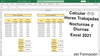 Trucos y Tips Calcular Horas Trabajadas Nocturnas y Diurnas Excel 2021 [upl. by Atikir]