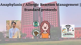 Anaphylaxis  Allergic Reaction Management  Standard protocols [upl. by Malchus]