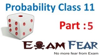 Maths Probability Part 5  Examples Class X1 CBSE [upl. by Aneehsit461]