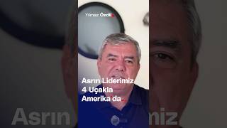 Asrın Liderimiz 4 Uçakla Amerikada  Yılmaz Özdil [upl. by Hodosh]