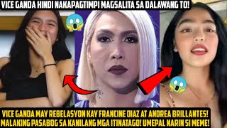 FRANCINE DIAZ AND ANDREA BRILLANTES NILAGLAG NI MEME VICE DAHIL SA ISSUE NILA REBELASYON 2022 NILA [upl. by Imaon]