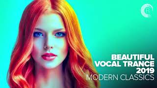 BEAUTIFUL VOCAL TRANCE 2019  MODERN CLASSICS FULL ALBUM  OUT NOW [upl. by Aelber]