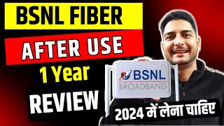 Bsnl Broadband Review After Using 1 Year  Bsnl Fiber Review 2024 [upl. by Yaker605]