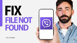 How To Fix File Not Found On Viber App 2024 [upl. by Angeline]