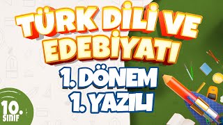 10 Sınıf 1 Dönem 1 Yazılı I Türk Dili ve Edebiyatı [upl. by Ennyroc26]