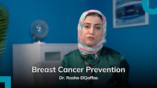 Can Breast Cancer Be Prevented  Diagnostic Radiologist Dr Rasha El Qaffas  FUH in a Minute [upl. by Zeuqcaj]