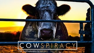 Cowspiracy  The Sustainability Secret  Documentary  2014 [upl. by Rehpotsihc]