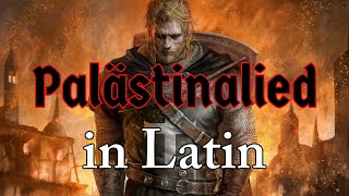 Palästinalied in Latin Crusader Song  The Skaldic Bard [upl. by Illib146]